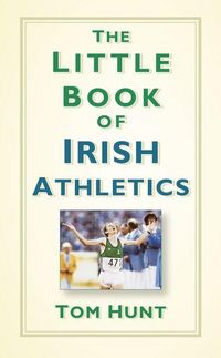 Produktbild: The Little Book of Irish Athletics
