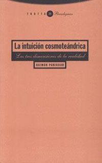Produktbild: La intuici&oacute;n cosmote&aacute;ndrica : las tres dimensiones de la realidad