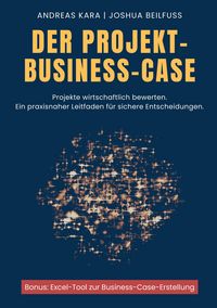 Produktbild: Der Projekt-Business-Case