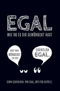 Produktbild: Egal, wie du es dir gew&uuml;nscht hast