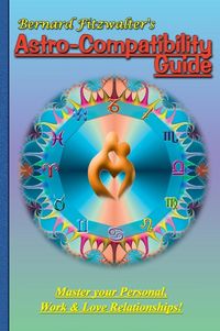 Produktbild: Fitzwalter, B: Bernard Fitzwalters Astro-compatibility Guide