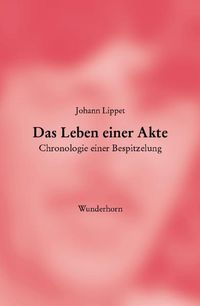 Produktbild: Das Leben einer Akte