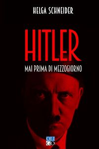 Produktbild: Hitler. Mai prima di mezzogiorno