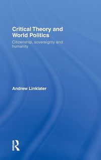 Produktbild: Critical Theory and World Politics