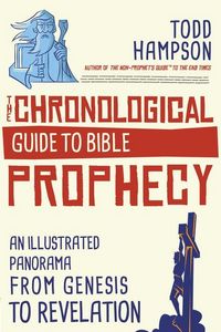 Produktbild: The Chronological Guide to Bible Prophecy