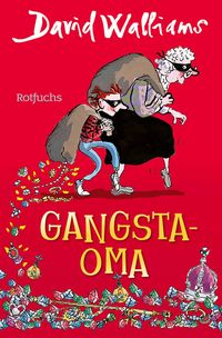Bild vom Artikel Gangsta-Oma vom Autor David Walliams