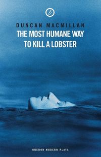 Produktbild: Most Humane Way to Kill a Lobster