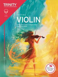 Produktbild: Trinity College London Violin Exam Pieces from 2025: Initial