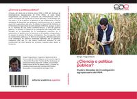 Produktbild: &iquest;Ciencia o pol&iacute;tica p&uacute;blica?