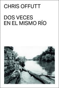 Produktbild: Dos veces en el mismo r&iacute;o
