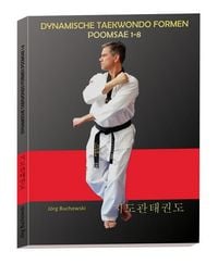 Produktbild: Dynamische Taekwondo Formen Poomsae 1-8