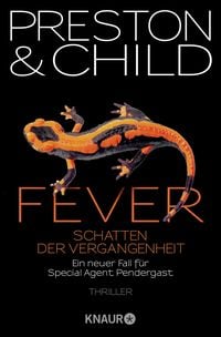 Produktbild: Fever - Schatten der Vergangenheit / Pendergast Band 10