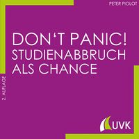 Produktbild: Don&rsquo;t Panic! Studienabbruch als Chance