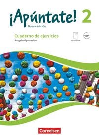 Produktbild: &iexcl;Ap&uacute;ntate! - Spanisch als 2. Fremdsprache - Ausgabe 2016 - Band 2