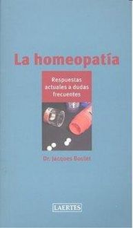 Produktbild: La homeopat&iacute;a : respuestas actuales a dudas frecuentes