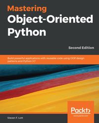 Produktbild: Mastering Object-Oriented Python