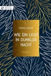 Produktbild: Wie ein Licht in dunkler Nacht