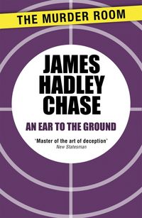 Produktbild: Chase, J: An Ear to the Ground