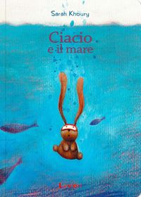 Produktbild: Ciacio e il mare