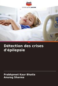 Produktbild: D&eacute;tection des crises d'&eacute;pilepsie