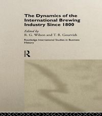 Produktbild: The Dynamics of the Modern Brewing Industry