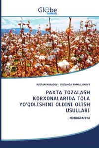 Produktbild: Paxta Tozalash Korxonalarida Tola Yo'qolishini Oldini Olish Usullari