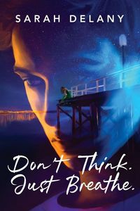 Produktbild: Don't Think. Just Breathe.