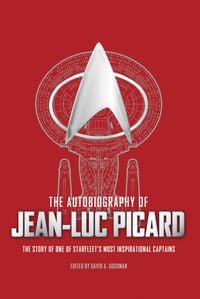 Produktbild: The Autobiography of Jean-Luc Picard