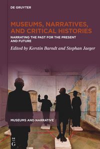 Produktbild: Museums, Narratives, and Critical Histories
