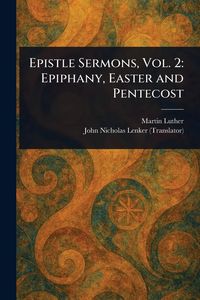 Produktbild: Epistle Sermons, Vol. 2