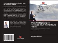 Produktbild: Des strat&eacute;gies (peu) connues pour de meilleurs &eacute;l&egrave;ves
