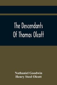 Produktbild: The Descendants Of Thomas Olcott