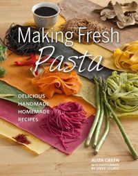 Produktbild: Green, A: Making Fresh Pasta