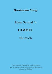 Produktbild: Ham Se mal &rsquo;n HIMMEL f&uuml;r mich