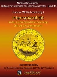 Produktbild: Internationalit&auml;t in der astronomischen Forschung (18. bis 21. Jahrhundert)