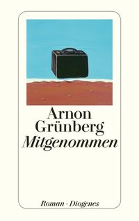 Bild vom Artikel Mitgenommen vom Autor Arnon Grünberg