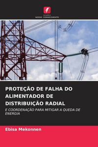 Produktbild: Prote&ccedil;&atilde;o De Falha Do Alimentador De Distribui&ccedil;&atilde;o Radial