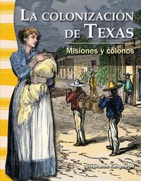Produktbild: La Colonizaci&oacute;n de Texas