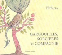 Produktbild: Gargouilles sorcieres et compagnie