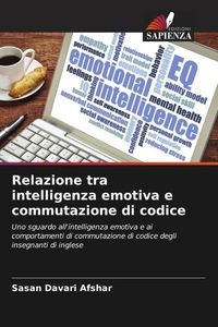 Produktbild: Relazione tra intelligenza emotiva e commutazione di codice