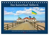 Produktbild: Das Kaiserbad Ahlbeck &ndash; Augenblicke eines Apriltages von der Ostseeinsel Usedom (Tischkalender 2026 DIN A5 quer), CALVENDO Monatskalender
