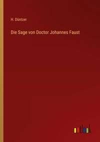 Produktbild: Die Sage von Doctor Johannes Faust