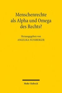 Produktbild: Menschenrechte als Alpha und Omega des Rechts?