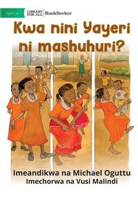 Produktbild: Why is Yayeri famous? - Kwa nini Yayeri ni mashuhuri?