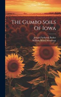 Produktbild: The Gumbo Soils Of Iowa