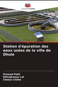 Produktbild: Station d'&eacute;puration des eaux us&eacute;es de la ville de Dhule