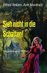 Produktbild: Sieh nicht in die Schatten!