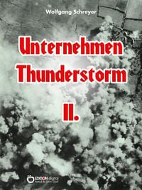 Produktbild: Unternehmen Thunderstorm, Band 2