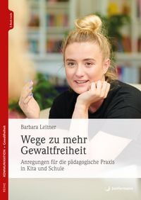 Produktbild: Wege zu mehr Gewaltfreiheit