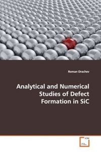 Produktbild: Drachev, R: Analytical and Numerical Studies of Defect Forma